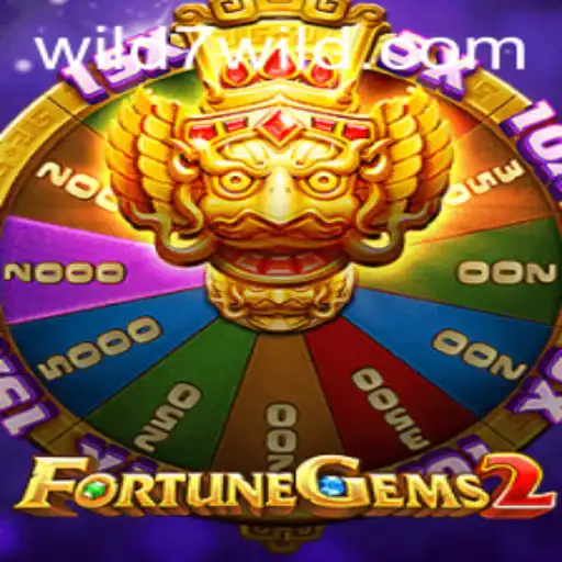 FortuneGems2: A Comprehensive Guide to the Wild7 Slot Adventure
