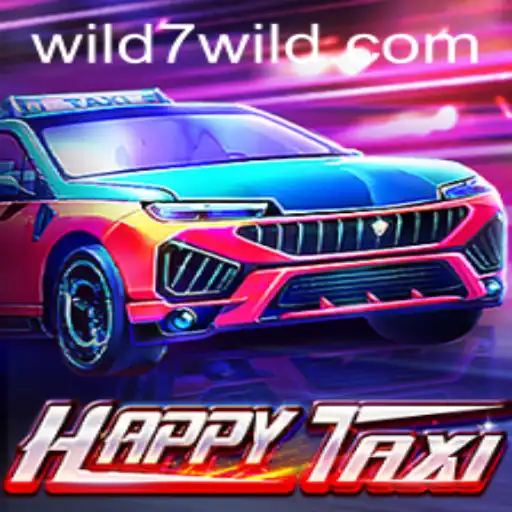 Discover the Thrill of HappyTaxi and the Excitement of Wild7